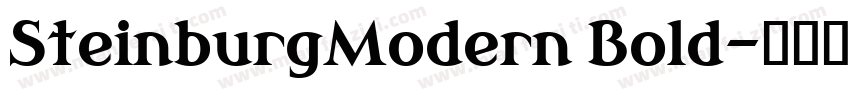 SteinburgModern Bold字体转换